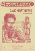 David Henry Hwang (Western Writers Series, No. 90)