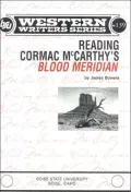 Reading Cormac McCarthy's Blood Meridian
