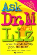 Ask Dr. M and Liz