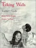 Talking Walls: Teacher's Guide
