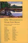 On Wilderness: Voices from Maine