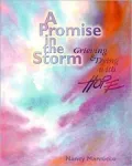 A Promise in the Storm: Grieving and Dying with Hope