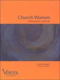 Church Women: Probing History with Girls