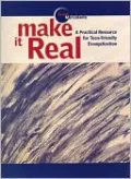 Make It Real: A Practical Resource for Teen-Friendly Evangelization