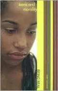 Teens and Morality