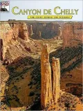 Canyon de Chelly: The Story behind the Scenery