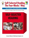 Self-Selected Reading the Four-Blocks Way (Four-Blocks Literacy Model Book Series)