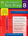 Teamwork Test Prep Grade 8: Coaching Students for Standardized Testing Success Reading