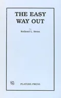 Easy Way out: Playscript