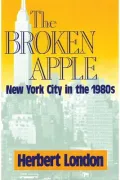 The Broken Apple: New York City in the 1980's
