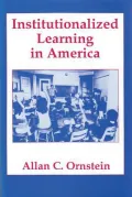 Institutionalized learning in America