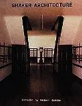 Shaker Architecture