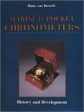 Marine & Pocket Chronometers History & Development
