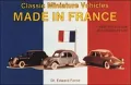 Classic Miniature Vehicles: Made in France