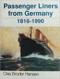 Passenger Liners from Germany, 1816-1990