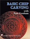Basic Chip Carving: with Pam Gresham
