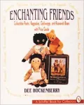 Enchanting Friends: Collectible Pooh, Raggedy, Golliwogg and Roosevelt Bears