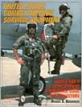 United States Combat Aircrew Survival Equipment: World War II to the Present - a Reference Guide for Collectors