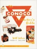 The Conoco Collector's Bible: With Values