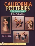 California Potteries: The Complete Book
