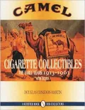 Camel Cigarette Collectibles : The Early Years: 1913-1963