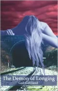 The Demon of Longing: Short Stories