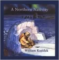 Northern Nativity Christmas Dreams of a Prairie Boy