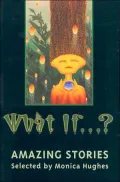 What If... ?: Amazing Stories