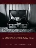 97 Orchard Street, New York: Stories Of Immigrant Life