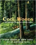 Cool Woods: A Trip around the World's Boreal Forest