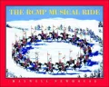 The RCMP Musical Ride