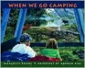 When We Go Camping