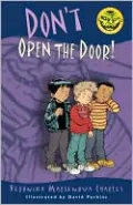 Don't Open the Door!