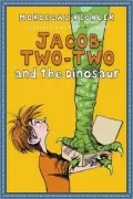 Jacob Two-Two and the Dinosaur