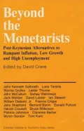 Beyond the Monetarists