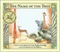 Name of the Tree: A Bantu Folktale
