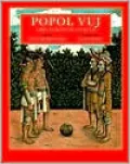 Popol Vuj: Libro Sagrado de los Maya