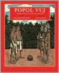 Popol Vuj: Libro Sagrado de los Mayas