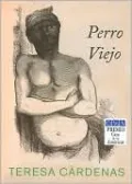 Perro Viejo (Old Dog)