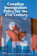 Canadian Immigration Policy for the 21st Century