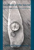 Locations of the Sacred Essays on Religion, Literature, and Canadian Culture