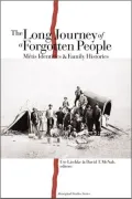 The Long Journey of a Forgotten People: Metis Identities and Family Histories