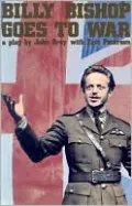 Billy Bishop Goes to War