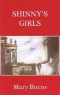 Shinny's Girls and Other Stories