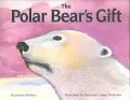 The Polar Bear's Gift