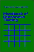 Handbook Of Microwave Testing
