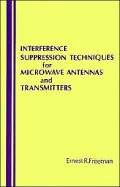 Interference Suppression Techniques for Microwave Antennas and Transmitters