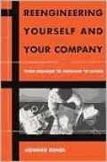 Reengineering Yourself and Your Company: From Engineer to Manager to Leader