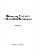 Microwave Materials And Fabrication Techniques