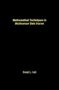 Mathematical Techniques In Multisensor Data Fusion